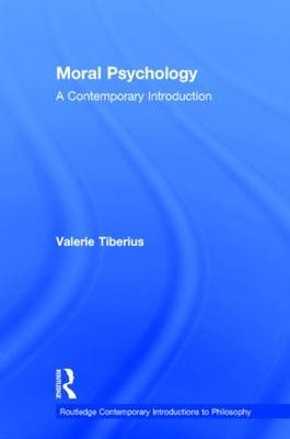 Moral Psychology -  Valerie Tiberius