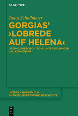 Gorgias’ ›Lobrede auf Helena‹ - Jonas Schollmeyer