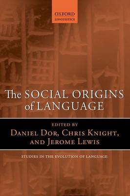 Social Origins of Language - 