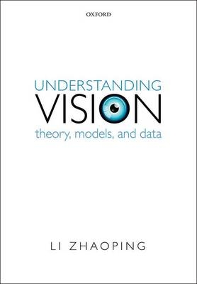 Understanding Vision -  Li Zhaoping