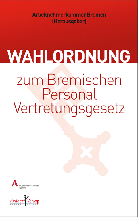 Wahlordnung zum Bremischen Personalvertretungsgesetz - 