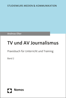 TV und AV Journalismus - Andreas Elter