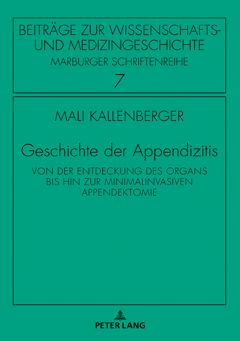 Geschichte der Appendizitis - Mali Kallenberger