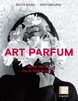 ART PARFUM - Nagel Beate