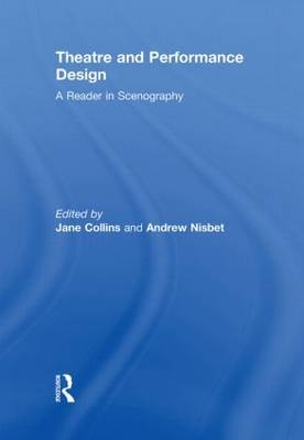 Theatre and Performance Design -  Jane Collins,  Andrew Nisbet