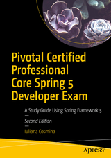 Pivotal Certified Professional Core Spring 5 Developer Exam - Cosmina, Iuliana