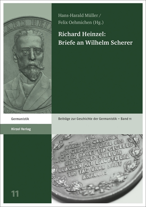 Richard Heinzel: Briefe an Wilhelm Scherer - 