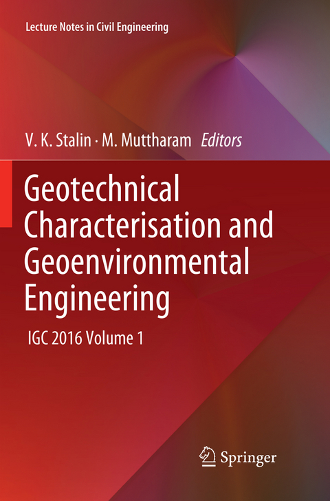 Geotechnical Characterisation and Geoenvironmental Engineering - 