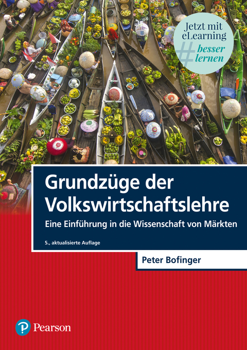 Grundzüge der Volkswirtschaftslehre - Peter Bofinger