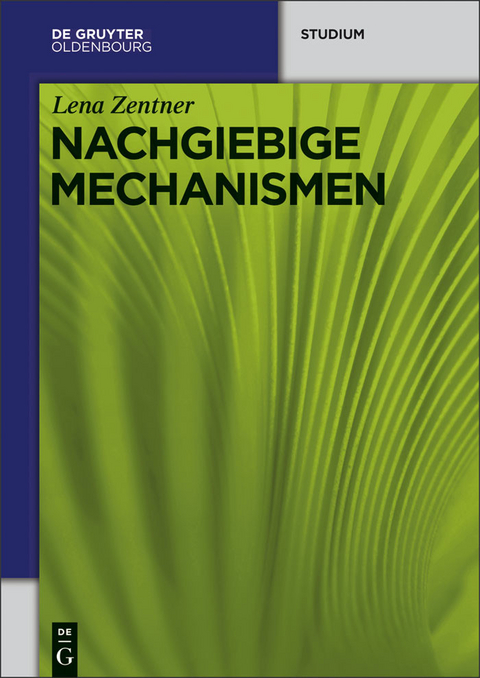 Nachgiebige Mechanismen -  Lena Zentner