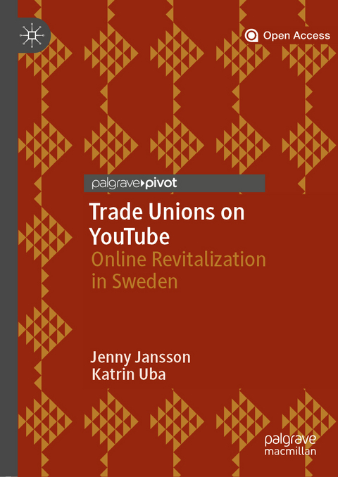 Trade Unions on YouTube - Jenny Jansson, Katrin Uba