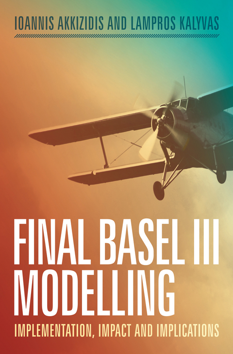 Final Basel III Modelling - Ioannis Akkizidis, Lampros Kalyvas