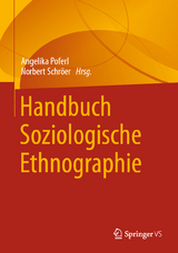 Handbuch Soziologische Ethnographie - 