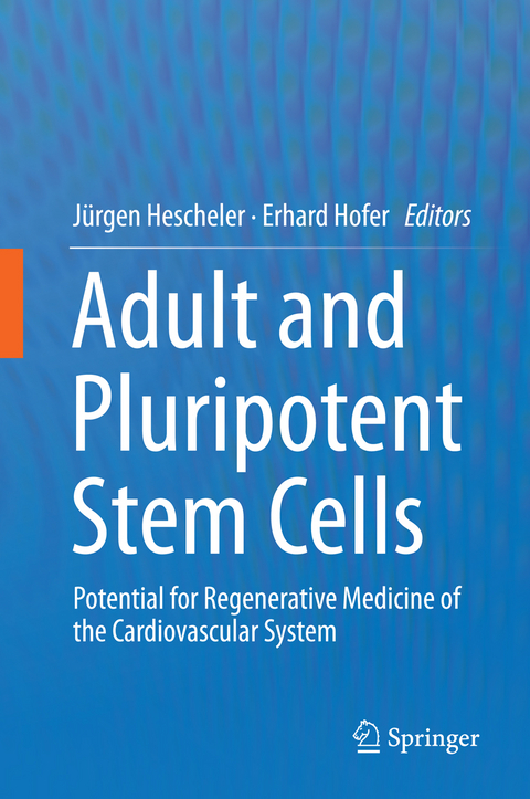 Adult and Pluripotent Stem Cells - 