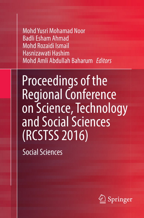 Proceedings of the Regional Conference on Science, Technology and Social Sciences (RCSTSS 2016) - 