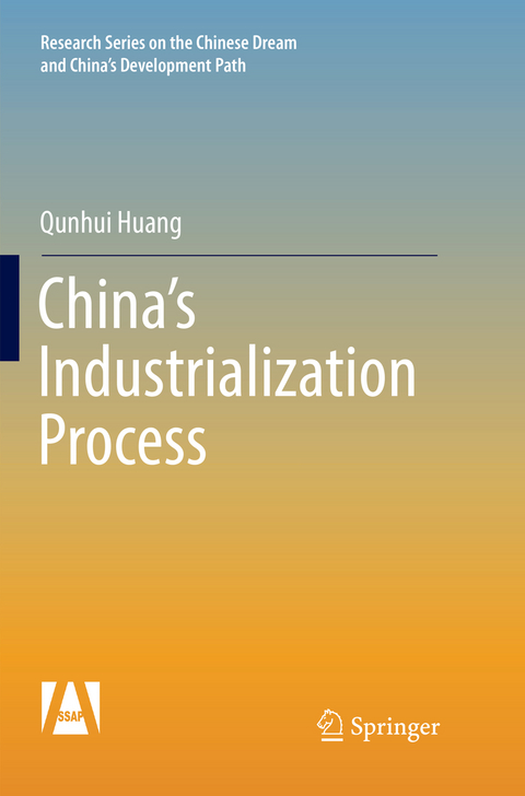 China's Industrialization Process - Qunhui Huang