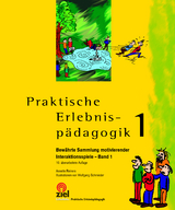 Praktische Erlebnispädagogik Band 1 - Annette Reiners