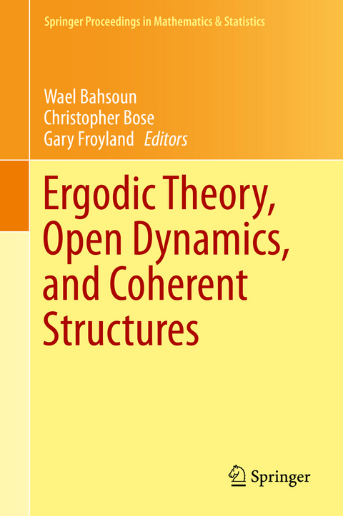 Ergodic Theory, Open Dynamics, and Coherent Structures - 