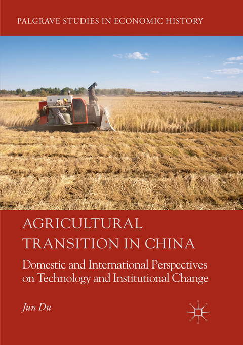 Agricultural Transition in China - Jun Du