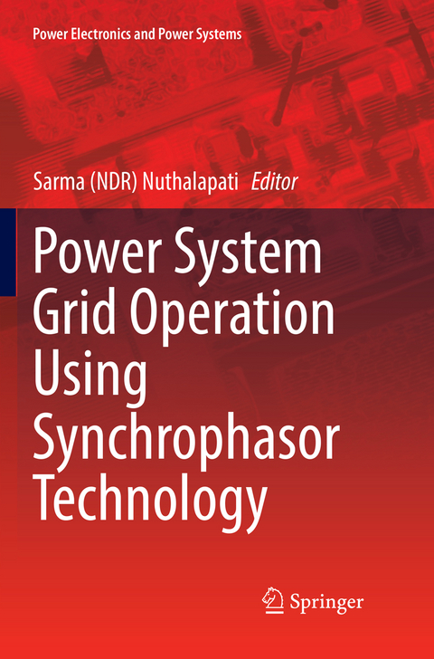 Power System Grid Operation Using Synchrophasor Technology - 