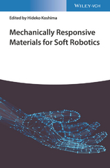 Mechanically Responsive Materials for Soft Robotics - 