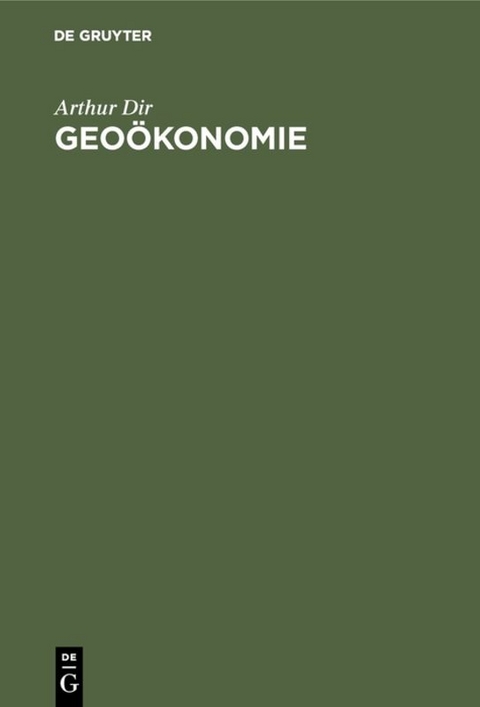 Geoökonomie - Arthur Dix