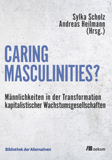 Caring Masculinities? - 