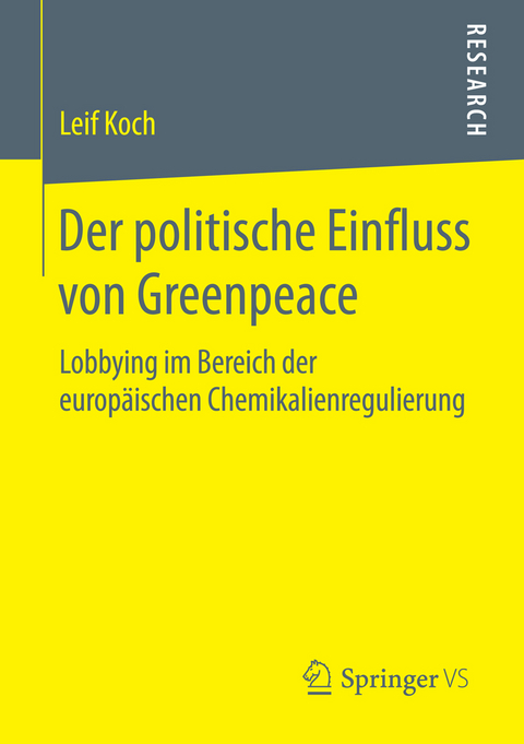 Der politische Einfluss von Greenpeace - Leif Koch
