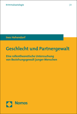 Geschlecht und Partnergewalt - Ines Hohendorf