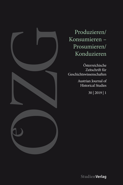 Österreichische Zeitschrift für Geschichtswissenschaften 1/2019 - 