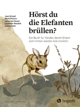 Hörst du die Elefanten brüllen? - Joan Schaaf, Marie Frerich, Johannes Hauck, Lea Reesink, Leonie Zahn
