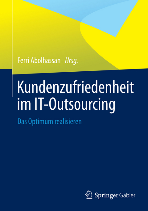 Kundenzufriedenheit im IT-Outsourcing - 