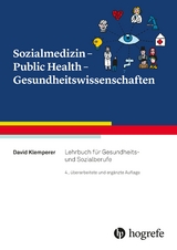 Sozialmedizin – Public Health – Gesundheitswissenschaften - Klemperer, David