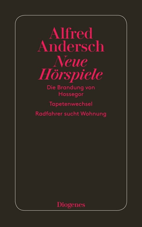 Neue Hörspiele - Alfred Andersch