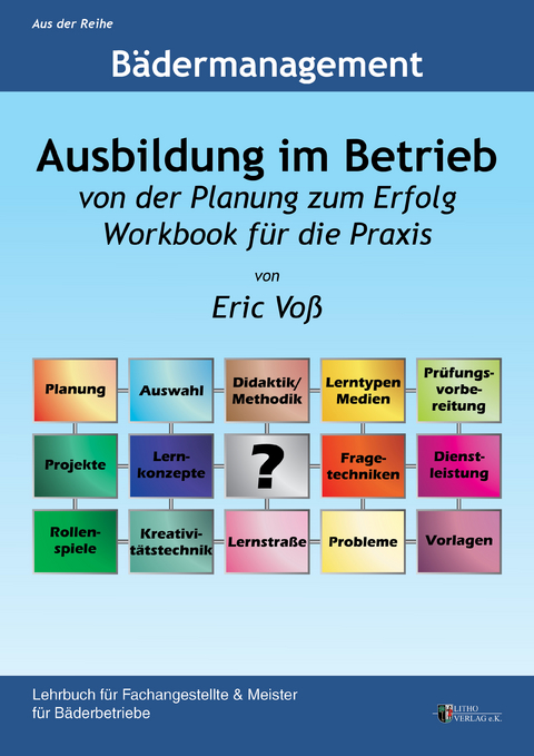 Ausbildung im Betrieb - Eric Voß