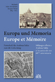 Europa und Memoria - Europe et Mémoire