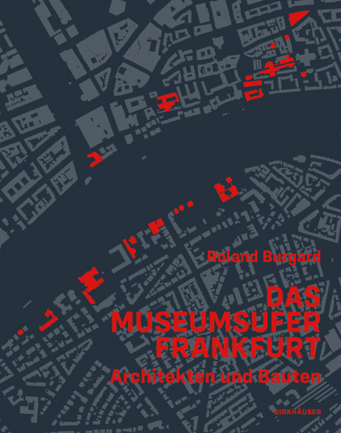 Das Museumsufer Frankfurt - Roland Burgard