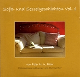 Sofa- und Sesselgeschichten Vol. 1 - Peter H. U. Bahr