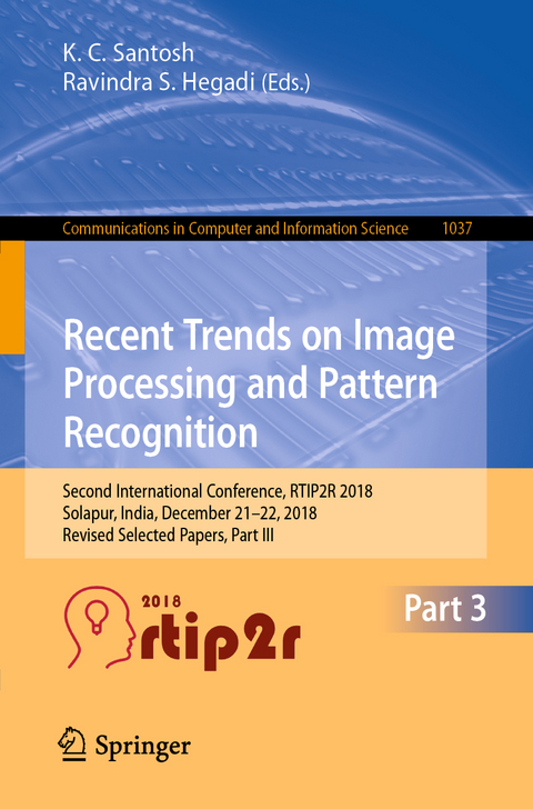 Recent Trends in Image Processing and Pattern Recognition - 