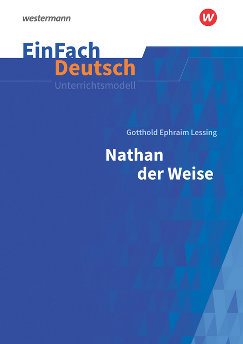 EinFach Deutsch Unterrichtsmodelle - Luzia Schünemann, Johannes Diekhans