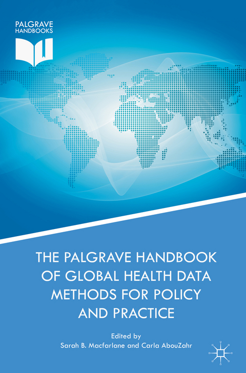 The Palgrave Handbook of Global Health Data Methods for Policy and Practice - 