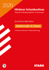 STARK Original-Prüfungen Mittlerer Schulabschluss 2020 - Mathematik - NRW