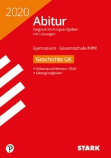 STARK Abiturprüfung NRW 2020 - Geschichte GK