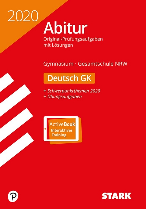 STARK Abiturprüfung NRW 2020 - Deutsch GK