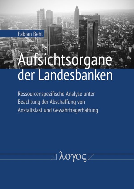 Aufsichtsorgane der Landesbanken - Fabian Behl