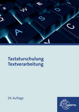 Tastaturschulung Textverarbeitung - Christiane Gertsen, Gerhard Nickolaus