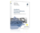 Handbuch Prüfung elektrischer Maschinen - 