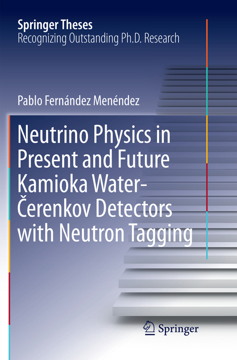 Neutrino Physics in Present and Future Kamioka Water‐Čerenkov Detectors with Neutron Tagging - Pablo Fernández Menéndez