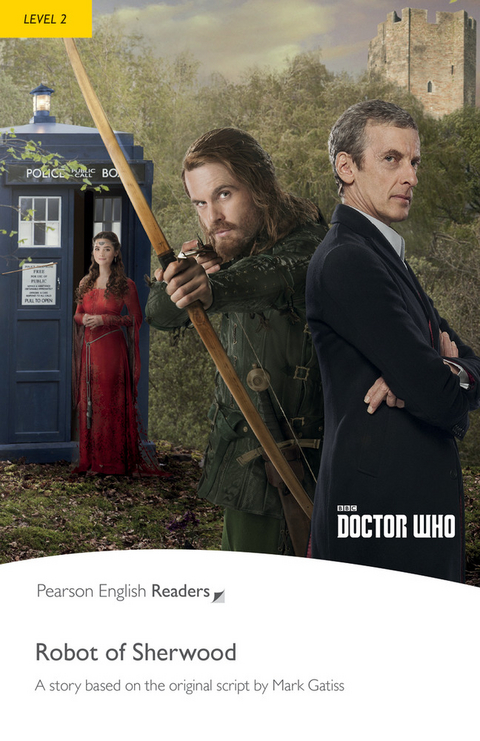 Level 2: Doctor Who: The Robot of Sherwood - Nancy Taylor, Mark Gatiss