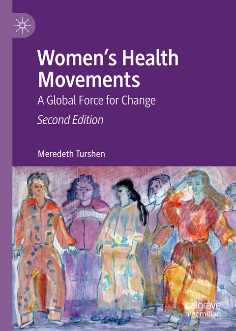 Women’s Health Movements - Meredeth Turshen